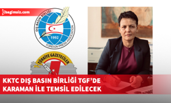 Dış Basın Birliği, TGF 70. Başkanlar Konseyi toplantısında temsil edilecek