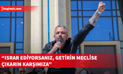 Serdaroğlu: Pazartesi gününe ertelenen yasa tasarısına karşı Meclis önünde olacağız