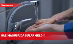 Gazimağusa'ya su verilmeye başlandı