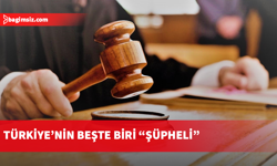 Türkiye'de 16 milyon 773 bin 992 kişi soruşturma dosyalarında “şüpheli” olarak yer aldı