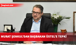 Şenkul’dan Üstel’e sert tepki: Mağrur olma padişahım, senden büyük Allah var!