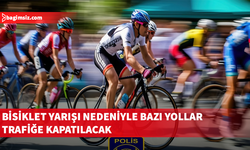 Alayköy çevre yolunda bisiklet yarışı nedeniyle 15.30-18.30 arası yol kapalı olacak