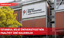 İstanbul Bilgi Üniversitesi, T.C. Resmi Gazete'de yayımlanan kararla kapatıldı