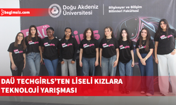 DAÜ TechGirls Komitesi'nin düzenlediği liseler arası bilişim yarışması yapıldı