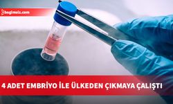 Ercan Havalimanı'nda ilginç olay: Tasarrufunda 4 embriyo bulunan zanlı tutuklandı