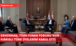 Erhürman, Türk-Yunan Forumu’nun Kıbrıslı Türk üyelerini kabul etti
