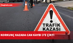 Çatalköy'deki kazada can kaybı sayısı 3'e yükseldi!