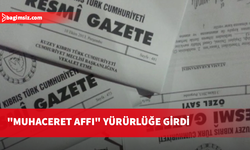 "Muhaceret Affı" yürürlüğe girdi