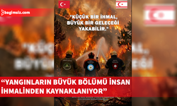 SSTB’den yaz yangınlarına karşı toplumsal farkındalık çağrısı