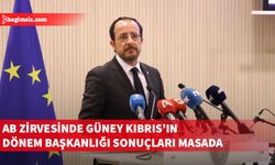 Hristodulidis: AB Dönem Başkanlığında önemli sonuçlar elde etti