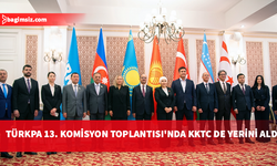KKTC TÜRKPA Hukuk İşleri ve Uluslararası İlişkiler Komisyonu toplantısında