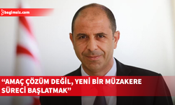 Özersay: Kıbrıs sorununda umut tacirliğine değil gerçekçiliğe ihtiyaç var