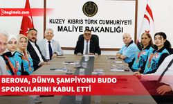 Berova, Dünya Budo Kupası'nda şampiyon olan KKTC Budo Milli Takımı sporcularını kabul etti