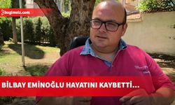 Gıynık Gazetesi Genel Yayın Yönetmeni Bilbay Eminoğlu yaşam mücadelesini kaybetti