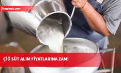 Çiğ süt alım fiyatlarına yarından itibaren yüzde 12,17 artış