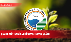 Çevre mühendislerinden Çevre Koruma Dairesi’ni "güçlendirin" çağrısı