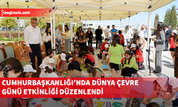 Cumhurbaşkanlığı’nda Dünya Çevre Günü etkinliği düzenlendi