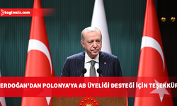 Erdoğan: AB ile işbirliğimizi karşılıklı fayda ve saygı temelinde ilerletme iradesine sahibiz