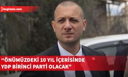 YDP Genel Sekreteri Yılmaz: Bugünkü koşullarda geç kalınmış bir erken seçime gidiyoruz