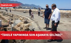 Ataoğlu, Girne Antik Liman’daki iskele çalışmalarını inceledi