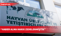 Hayvan Üreticileri Birliği, TAK’ın basın toplantılarını yayımlamamasını kınadı