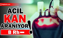 Ayten Kefil için B Rh negatif kan aranıyor