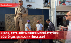 Kırok, Atatürk Büstü ve çevre düzenleme çalışmalarını inceledi