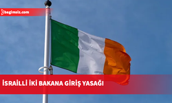 İrlanda’dan İsrailli iki bakana giriş yasağı: Yaptıkları AB seviyesinde yaptırım gerektiriyor