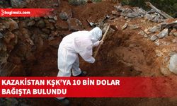 Kazakistan’dan KŞK’ya ilk mali katkı…