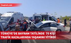 Türkiye'de Kurban Bayramı tatilindeki trafik kazalarında 70 kişi hayatını kaybetti