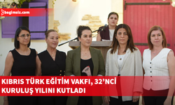 Kıbrıs Türk Eğitim Vakfı, 32’nci kuruluş yılını kutladı