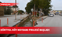 Dörtyol Köy Meydanı Projesi başladı