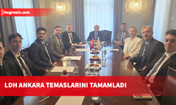 LDH, Ankara programını çeşitli kurum ziyaretleriyle tamamladı