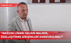 Güç-Sen’den Mağusa Limanı’nın özelleştirilmesine sert tepki