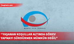 Medya Etik Kurulu üyeleri görevden çekilme kararı aldı