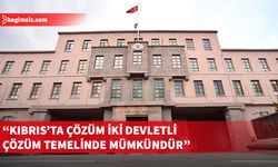 MSB: Dün olduğu gibi bugün ve yarın da Kıbrıs Türk halkının yanında olacağız