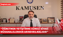 KAMUSEN’den liyakat esaslı, şeffaf ve katılımcı eğitim politikası çağrısı