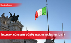 İtalya'da nükleer enerjiye dönüşle ilgili yasa tasarısı ilk onayı aldı