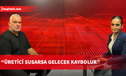 Onalt: Üreticiler birliklerine ve geleceklerine sahip çıkmalı
