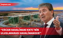 Başbakan Üstel'den Ercan Havalimanı hakkındaki iddialara yanıt