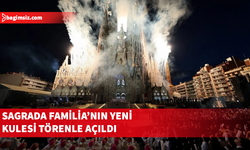 Sagrada Familia'nın yeni kulesi törenle açıldı