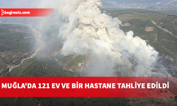 Muğla’da orman yangını: 121 ev ve bir hastane tahliye edildi