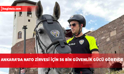 Ankara'da NATO Zirvesi öncesi denetimler devam ediyor