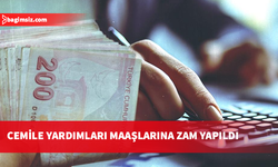 Cemile Yardımları maaşlarına yüzde hayat pahalılığı oranında artış yapıldı