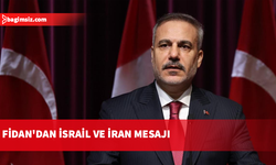 Fidan: Netanyahu'nun politikaları, bölge ve uluslararası güvenlik için bir yük ve tehdit