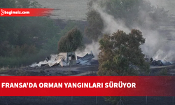Fransa'daki 3 vilayette orman yangınları sürüyor