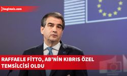 AB Komisyonu Kıbrıs Özel Temsilcisi olarak Raffaele Fitto'yu görevlendirdi