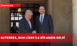Guterres, Rum Lider Hristodulidis ile bir araya geldi