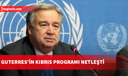 Guterres liderlerle ayrı ve ortak görüşmeler yapacak