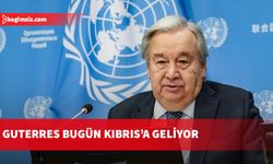 Guterres bugün Kıbrıs’a geliyor: Liderlerle kritik temaslar gerçekleştirecek